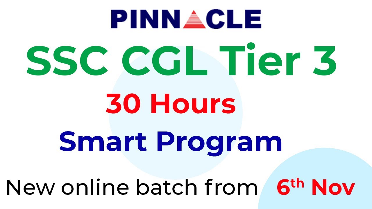 Get success in ssc cgl tier 3 descriptive paper in less time : 30 Hours smart program from 6th Nov