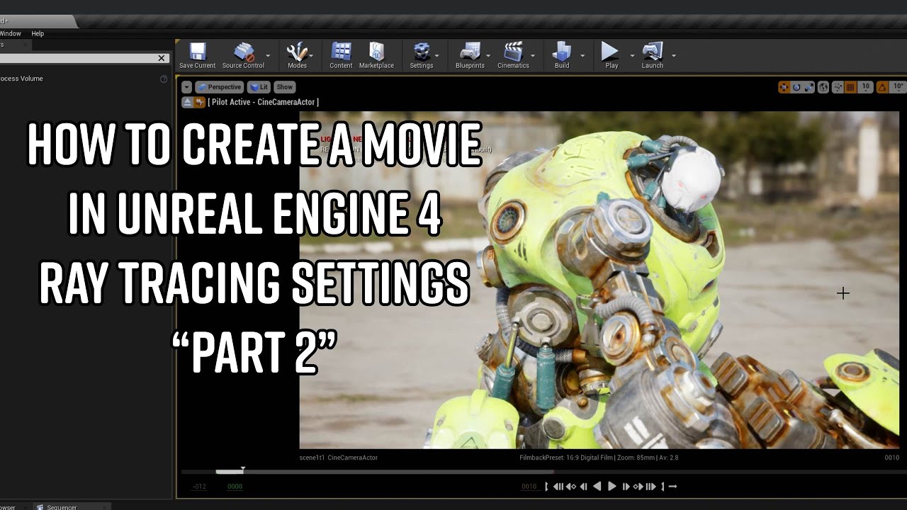 How to create movies in Unreal Engine 4