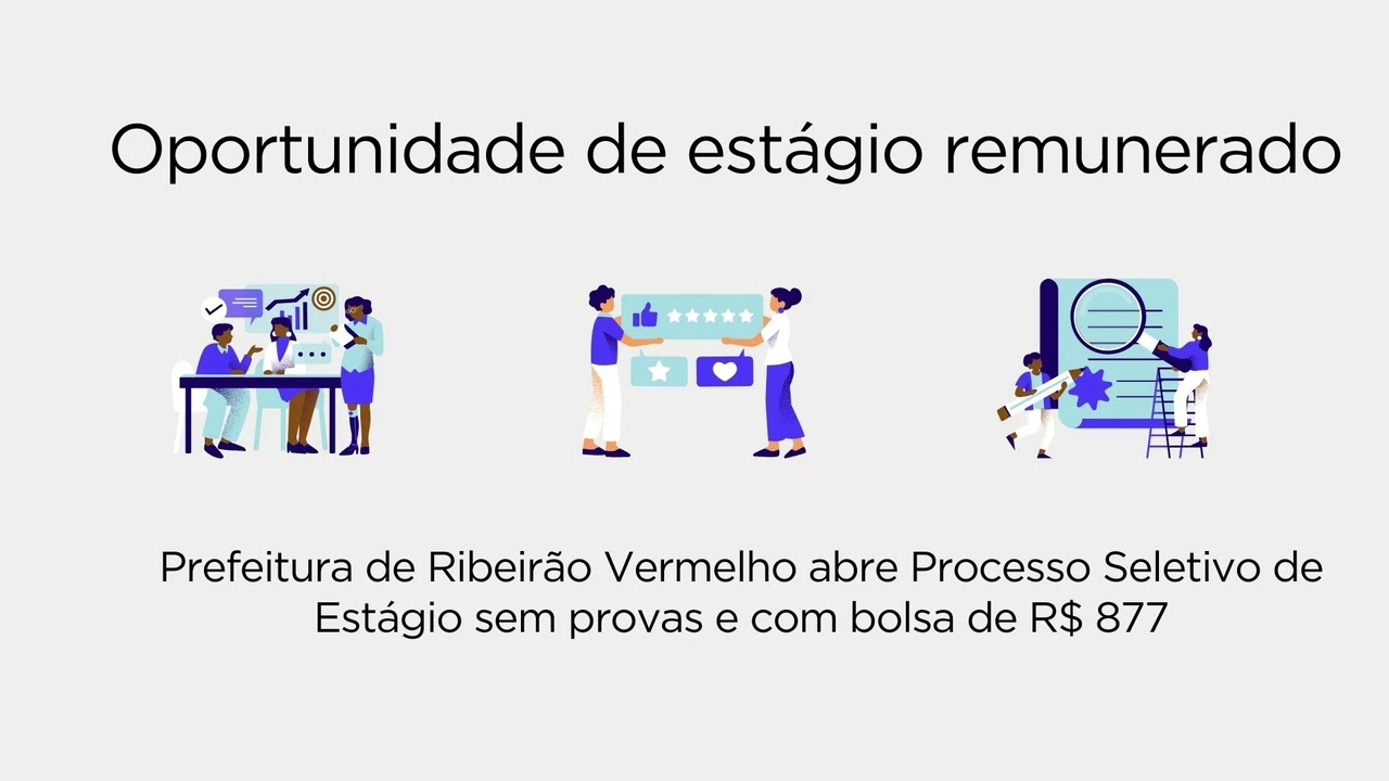 Prefeitura de Ribeirão Vermelho abre Processo Seletivo de Estágio sem provas e com bolsa de R$ 877