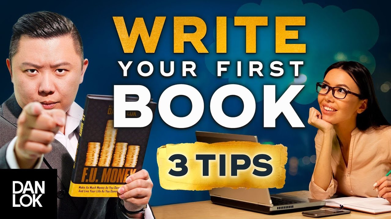 How To Write Your First Book
