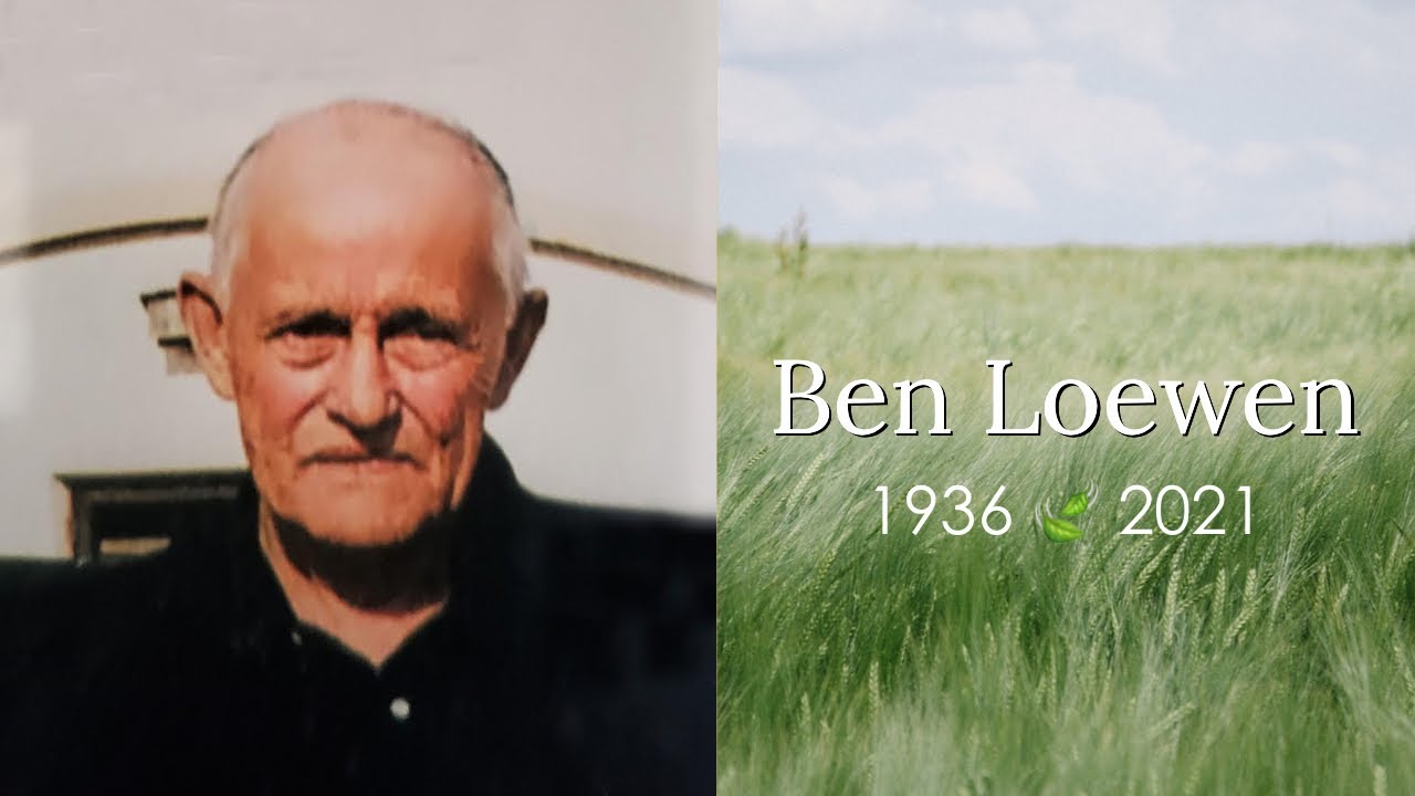 Ben Loewen | 1938 🍃 2021