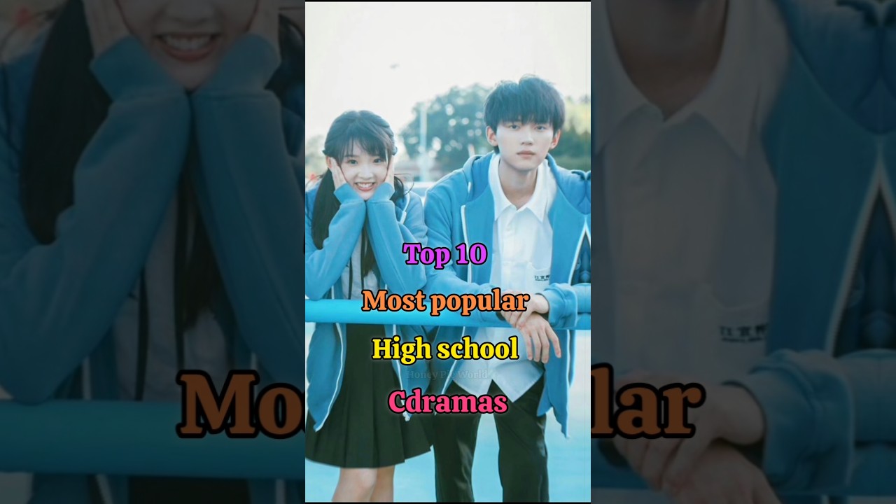 Top 10 most popular high school chinese dramas💜#cdrama#chinesedrama#top10#popular #shortsfeed#shorts