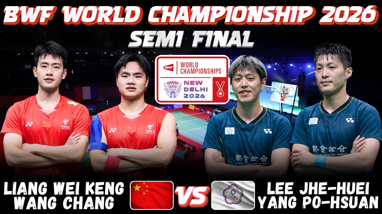 🔥SUPER MATCH🔥 LIANG Wei Keng WANG Chang vs LEE Jhe-Huei YANG Po-Hsuan | World Championship 2026