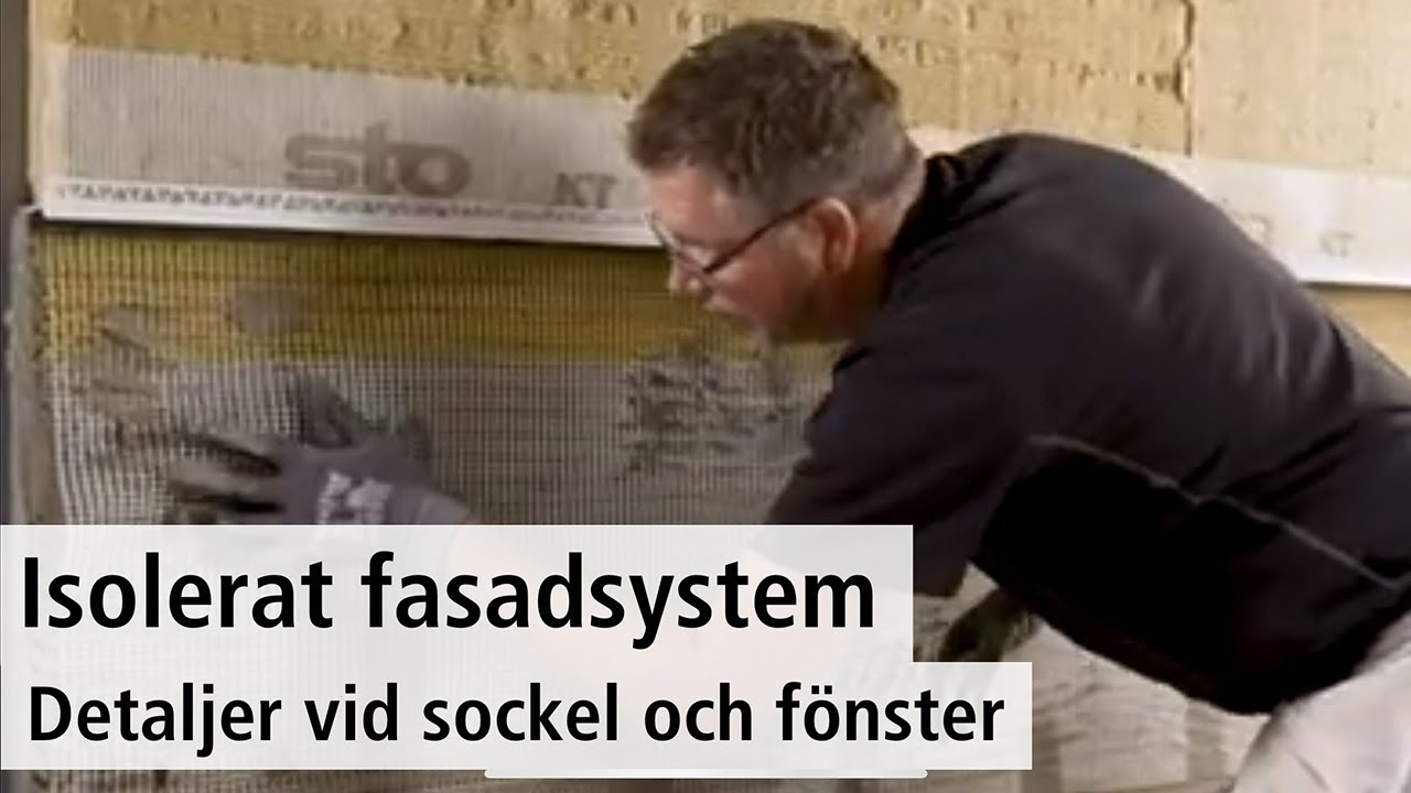 Isolerat fasadsystem - detaljer vid sockel och fönster
