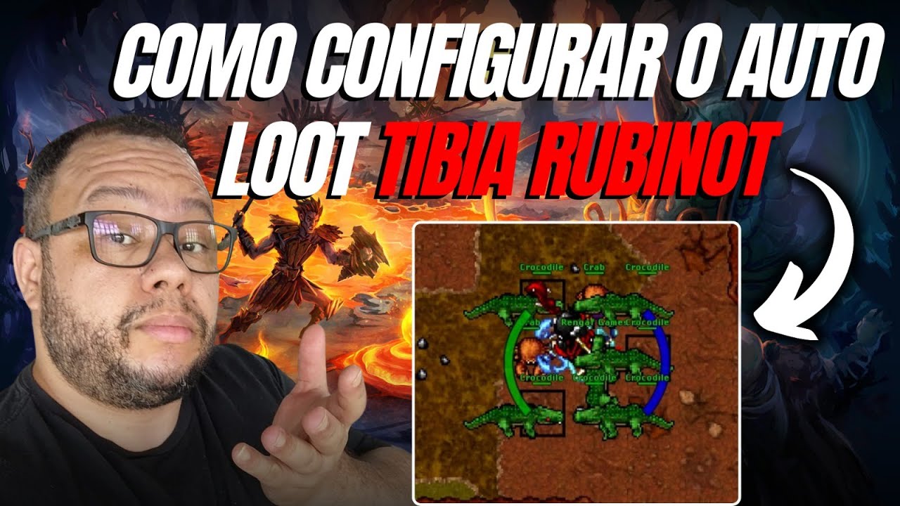 COMO CONFIGURAR O AUTO LOOT TIBIA RUBINOT