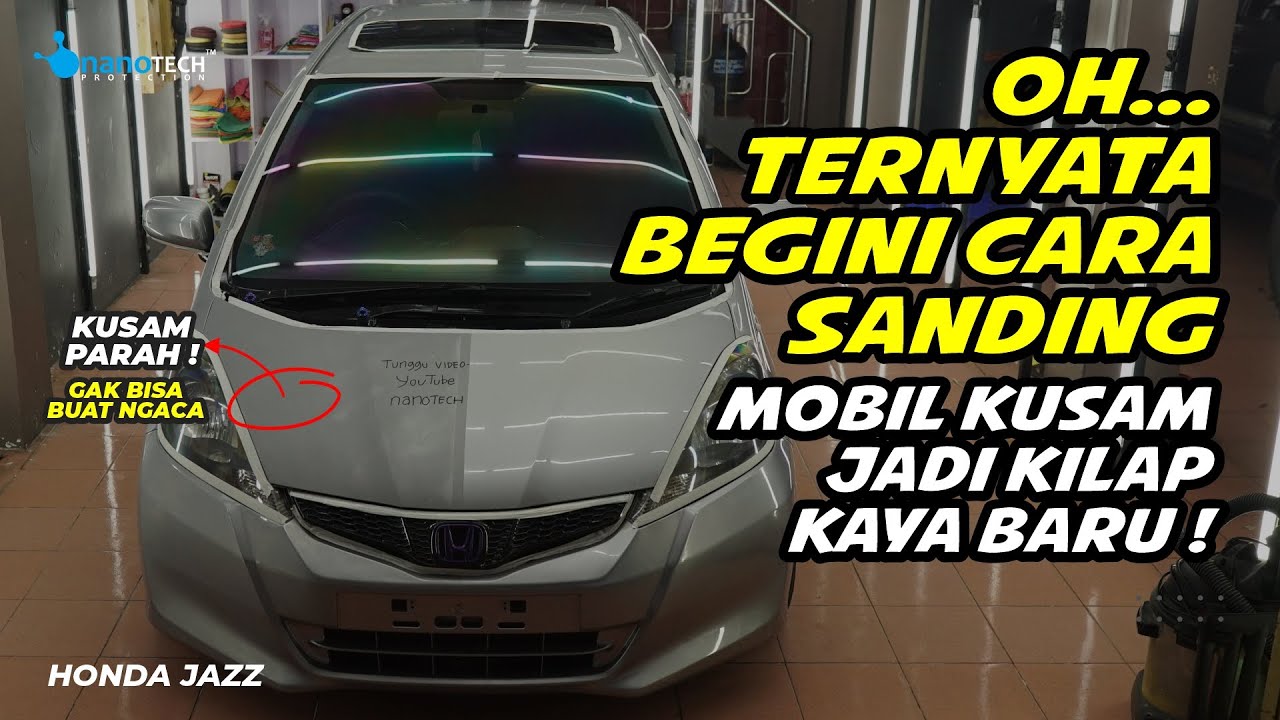TUTORIAL SANDING CAT BODY MOBIL / CARA MENGHILANGKAN KULIT JERUK DENGAN AMPLAS  RESTORASI HONDA JAZZ
