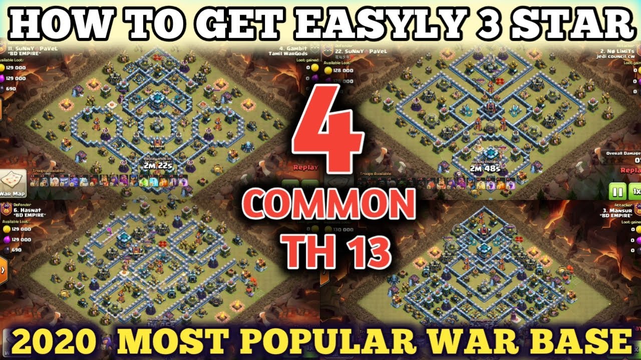 2020 Most 4 Popular / Common TH13 War Base 3 Star Attack (clash of clans)