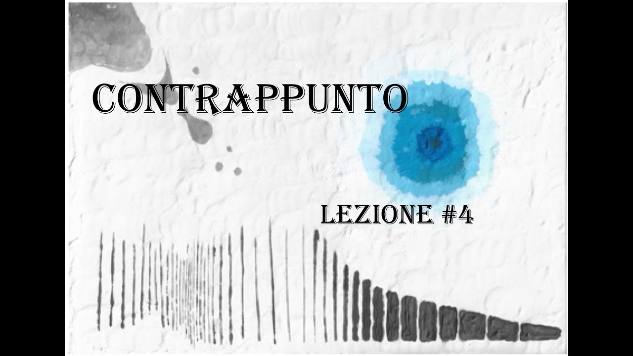 Contrappunto - Imparafacile | Lezione #4