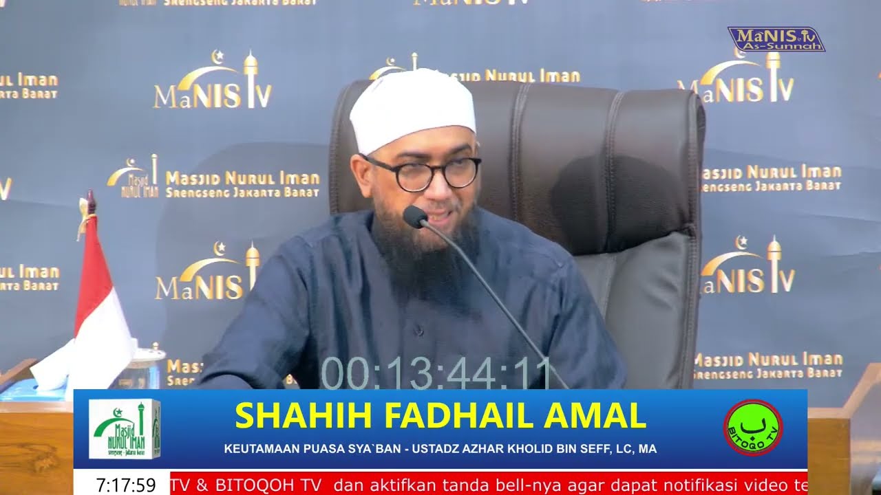 Shahih Fadhail Amal. Bab: Keutamaan Puasa Sya`ban. Ustadz Azhar Kholid Bin Seff, Lc,.MA