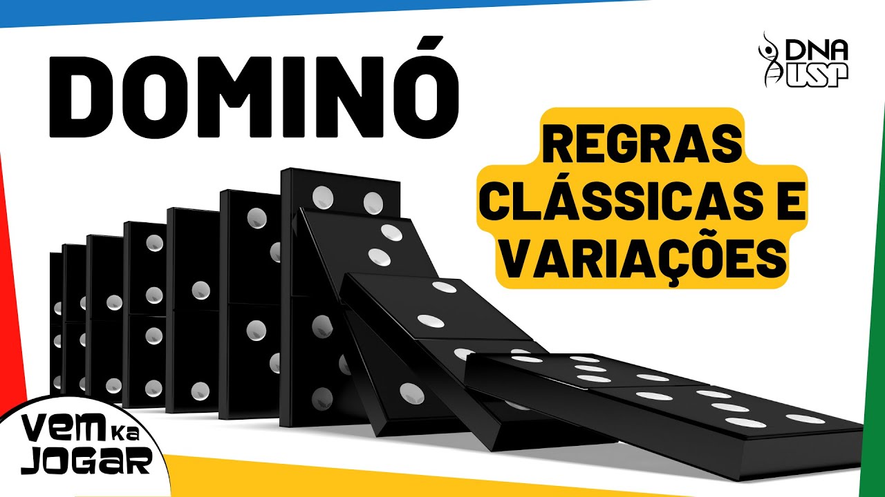 APRENDA JOGAR DOMINÓ - REGRAS CLÁSSICAS E VARIAÇÕES