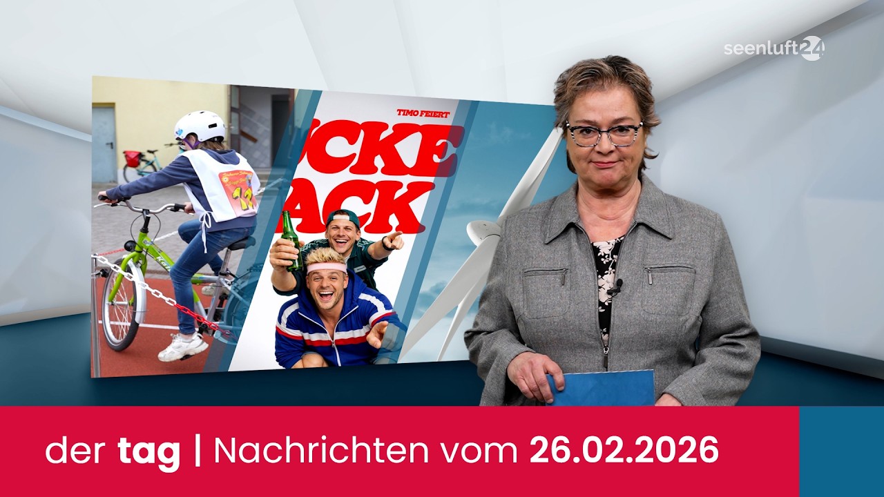 der tag | Die Nachrichten vom 26.02.2026