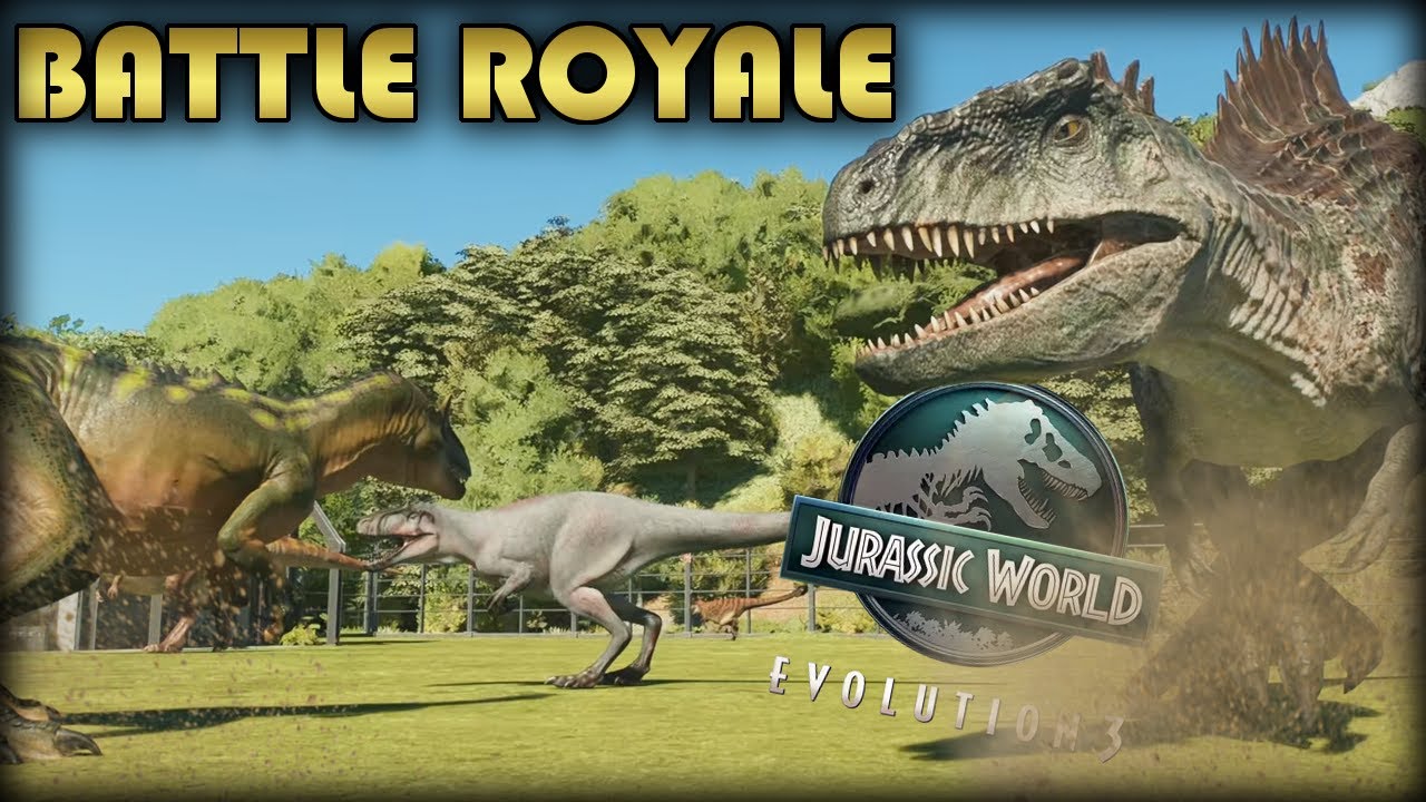 THE FIRST BATTLE ROYALE OF JURASSIC WORLD EVOLUTION 3!