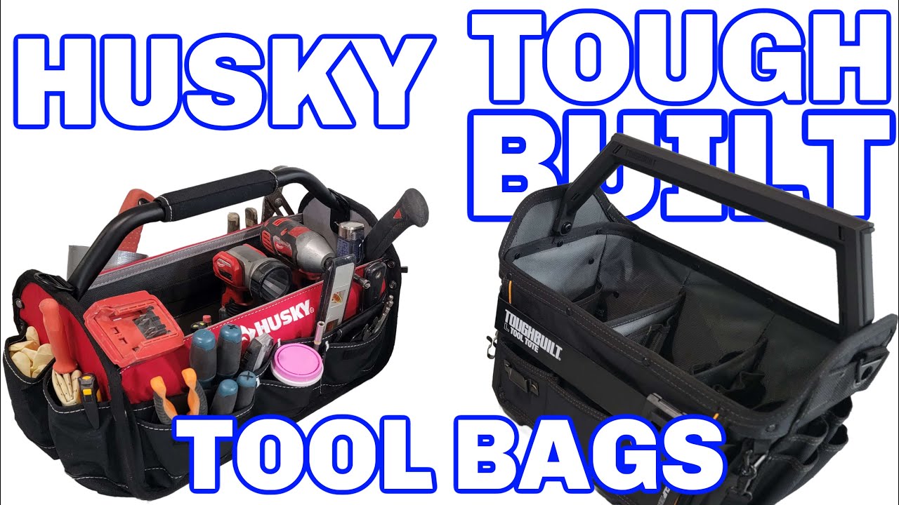 Tool Bag Review & Comparison | Husky vs. Toughbuilt | Best Tool Box/Organizers #ToolBag #ToolBox