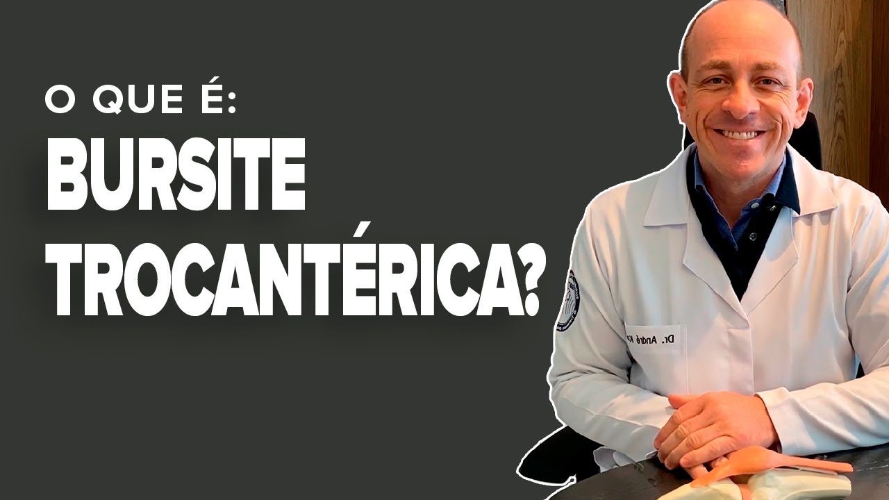 O que é BURSITE TROCANTÉRICA?