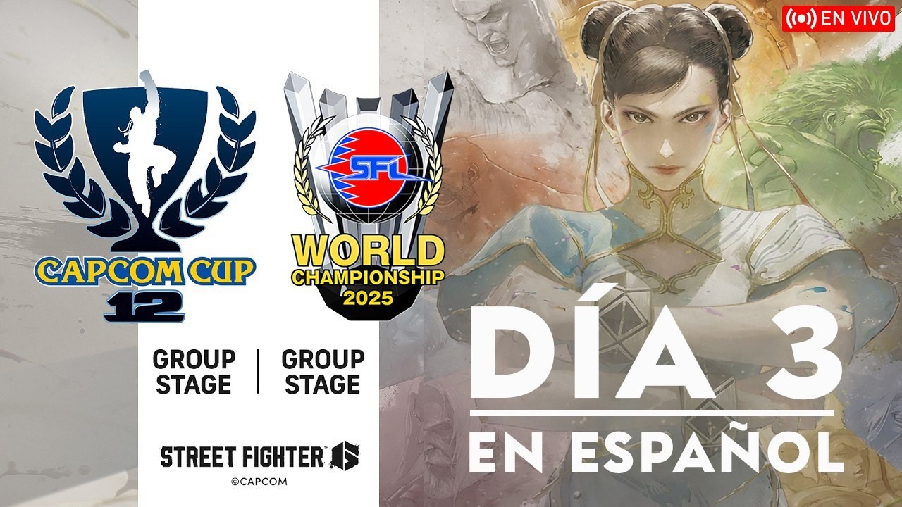 CAPCOM CUP 12 - GROUP STAGE EN ESPAÑOL- Day3 / Street Fighter League: World Championship 2025 - Day1