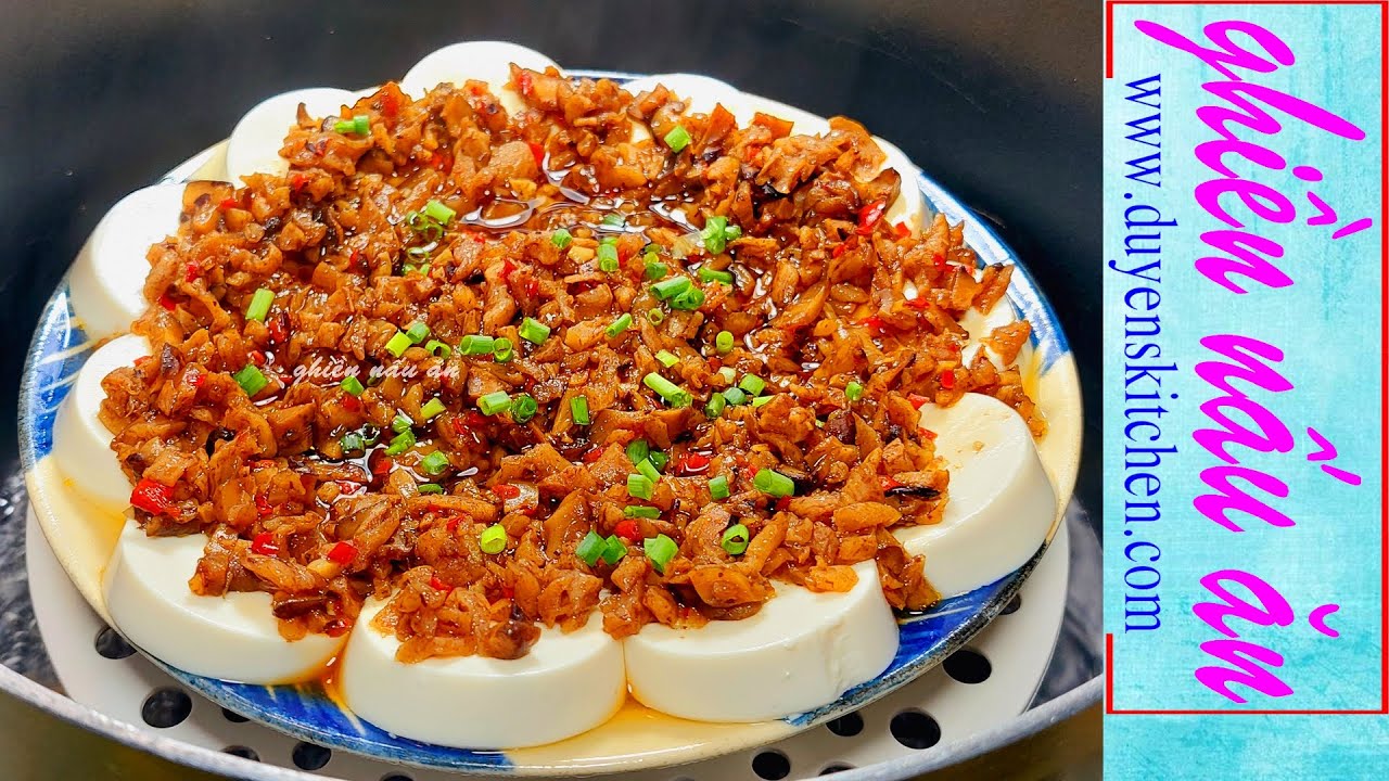 Đậu Hủ Hấp Củ Cải Muối | M&oacute;n Ăn Chay By Duyen's Kitchen | Ghiền nấu ăn