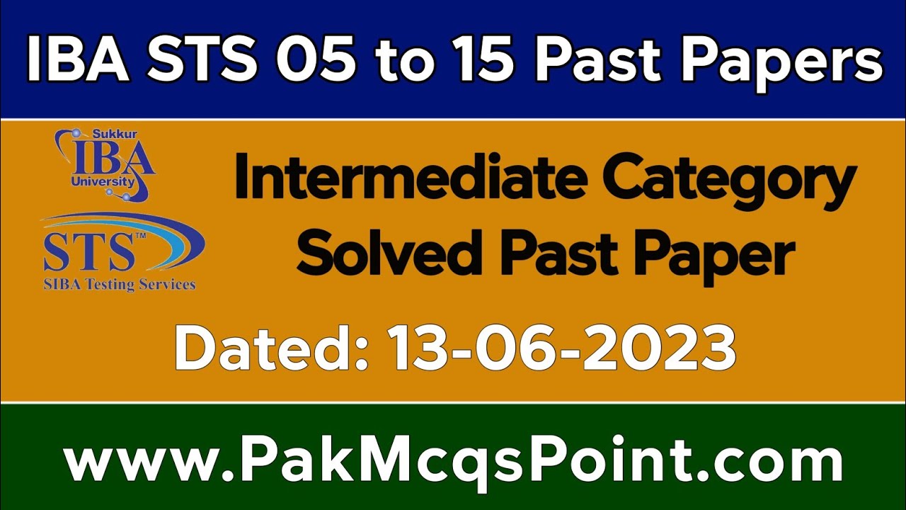 13-06-2023 | IBA STS 5 to 15 Intermediate Category Solved Paper | 05 to 15 Complete Test Preparation