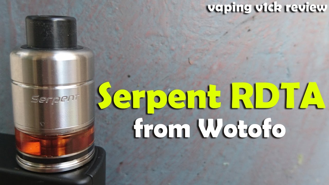 Wotofo Serpent RDTA Review - Single Coil Goodness