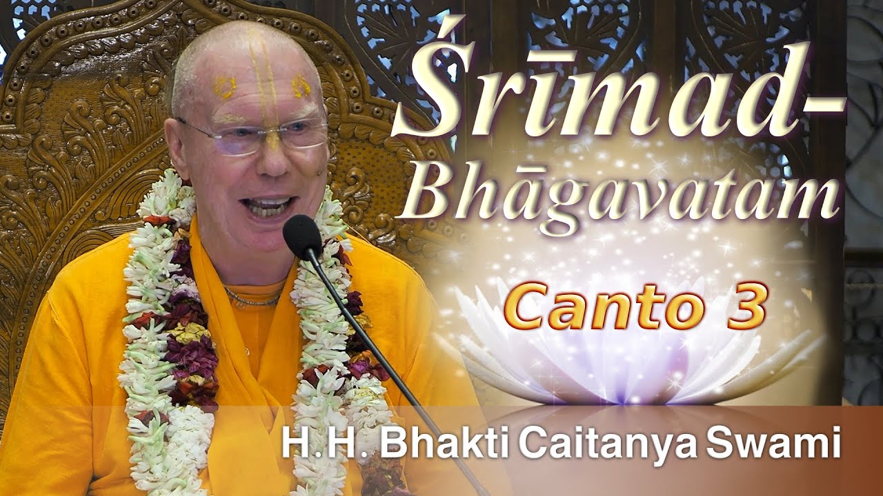 1st Mar, 2024 || HH Bhakti Caitanya Swami || Śrīmad-Bhāgavatam 3.4.21