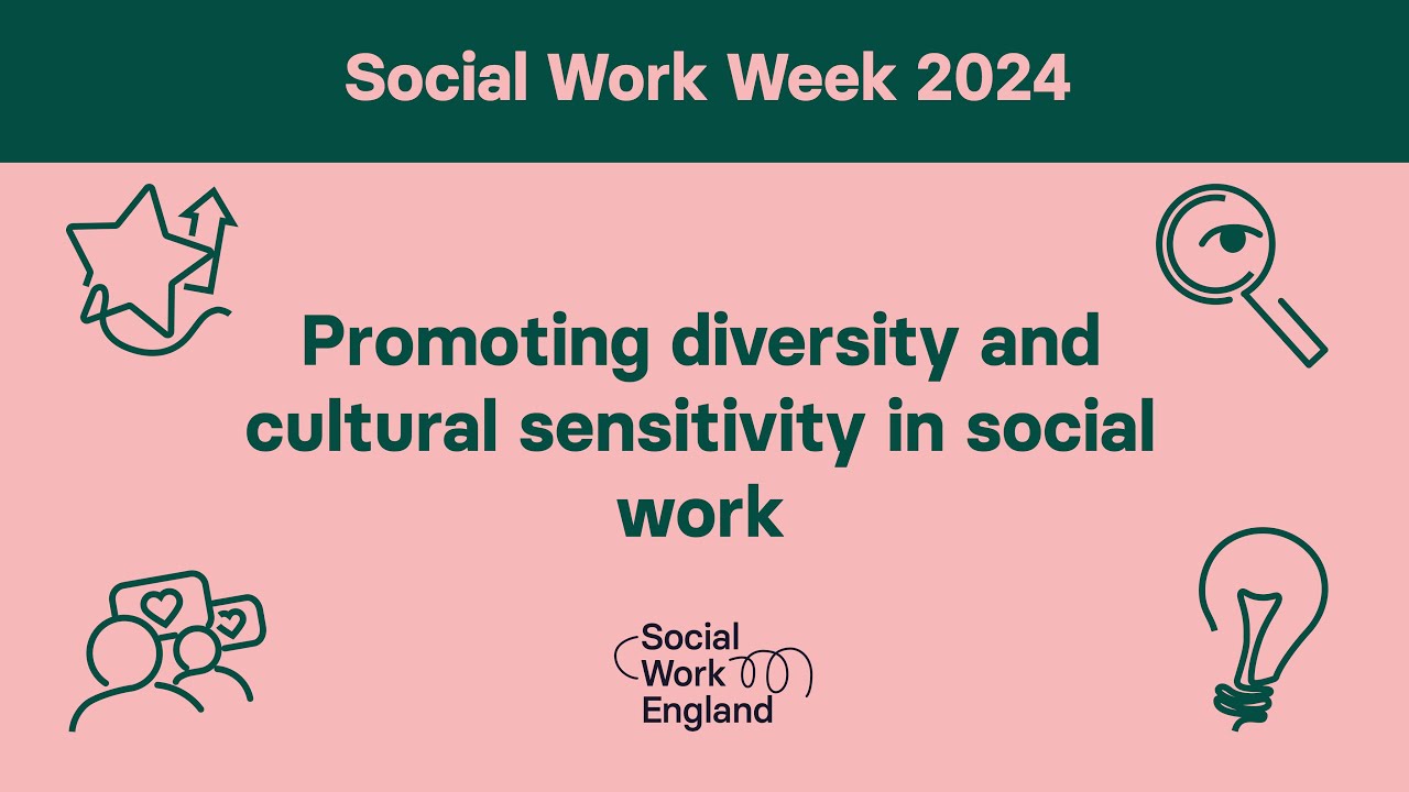 Promoting diversity and cultural sensitivity in social work