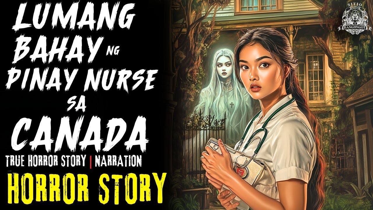 HORROR STORY | LUMANG BAHAY NG PINAY NURSE SA CANADA | Tagalog Horror Stories