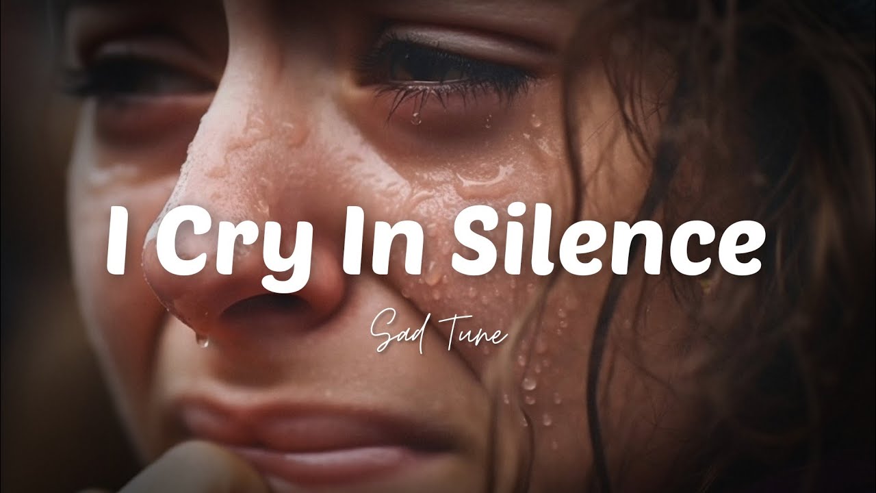 I Cry In Silence | Emotional Sad Song (Lyrics)