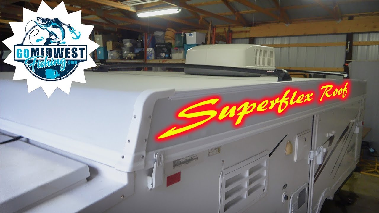 Pop Up Camper Roof Rebuild Using Superflex