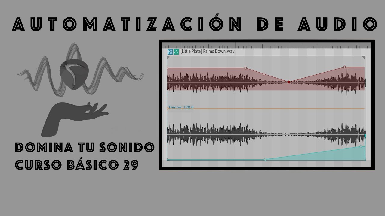 Domina tu sonido - 29 - Automatización