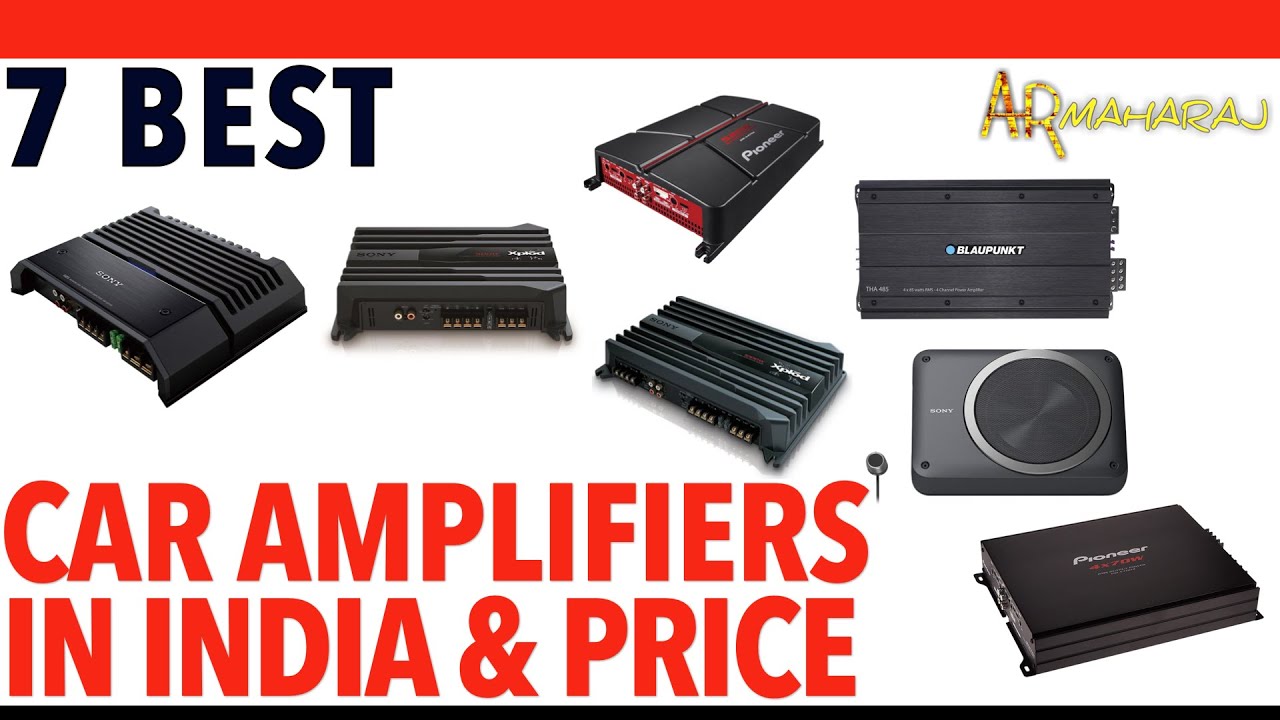 🚗 Top 7 Best Car Amplifiers iN India | 🎶 Car Amplifier Price | SONY, PIONEER, BLAUPUNKT