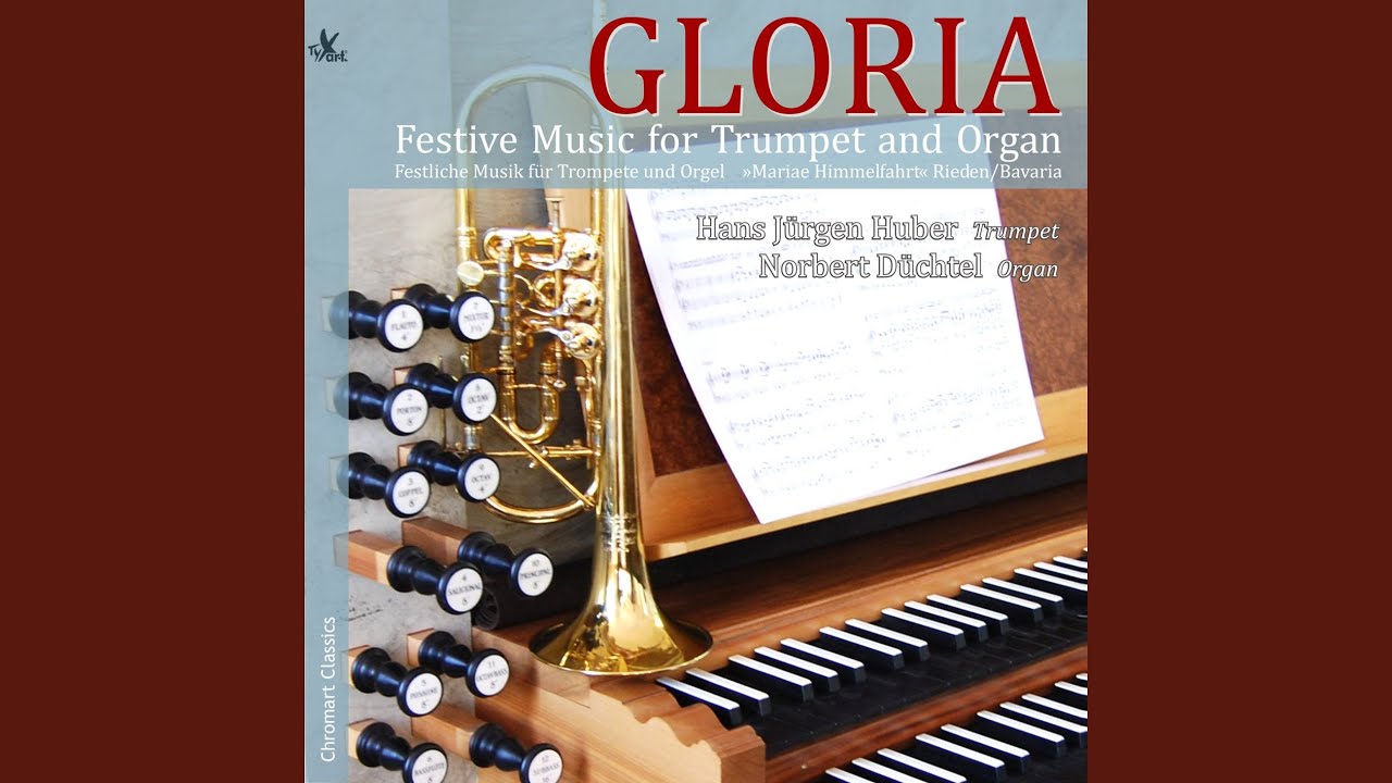Missa Sapientiae: Gloria in excelsis Deo (formerly attr. to Handel, HWV 245) (arr. for trumpet...