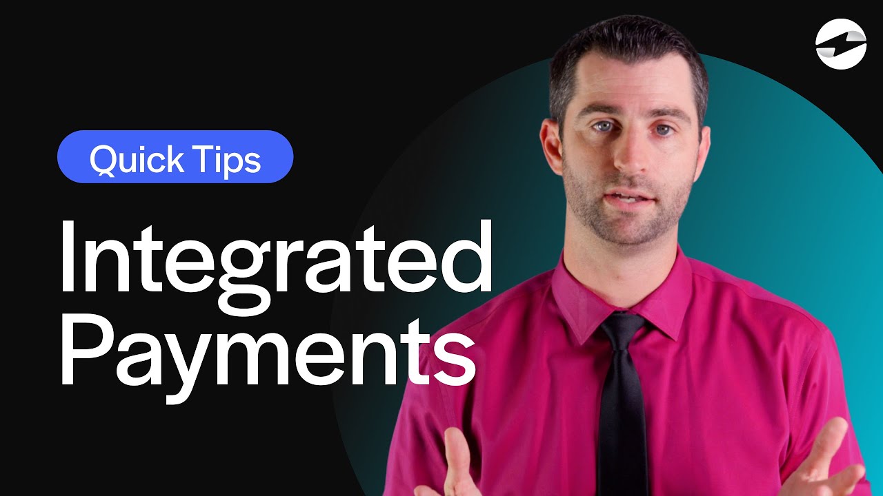 Why INTEGRATED payments BENEFIT YOU | Quick Tips
