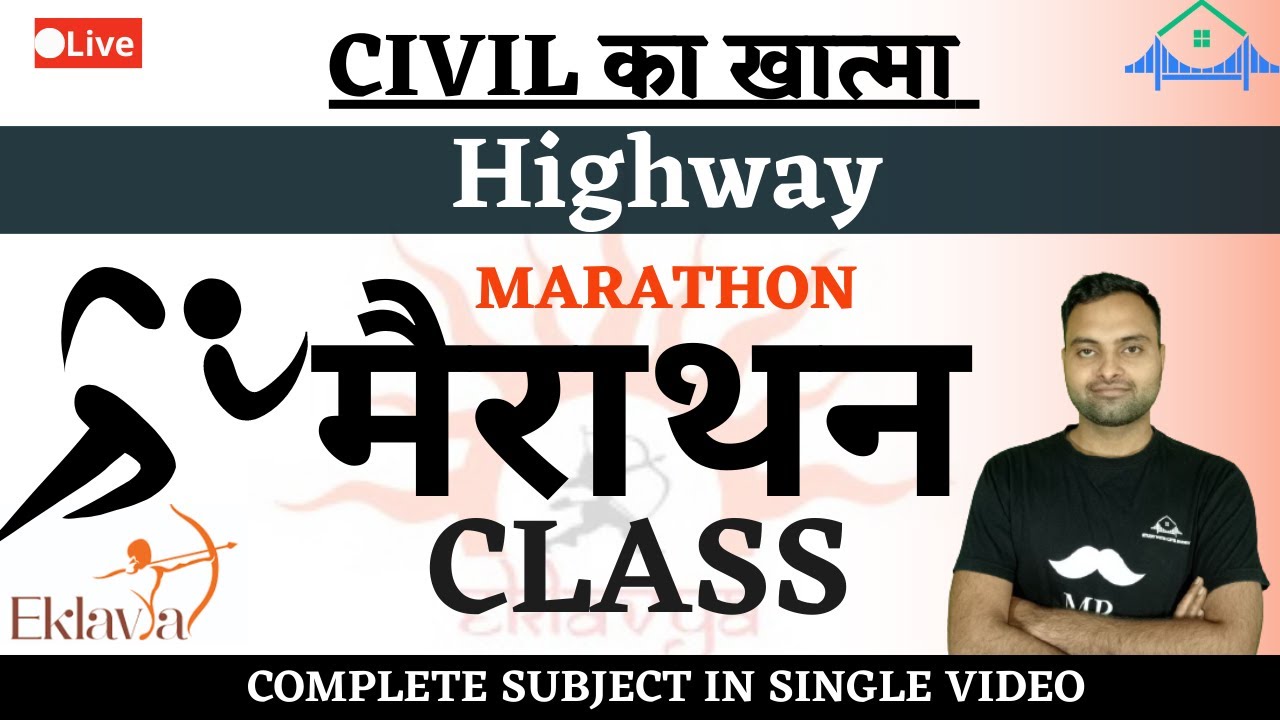 HIGHWAY MARATHON CLASS Transportation Engineering Marathon class civil engineering marathon class