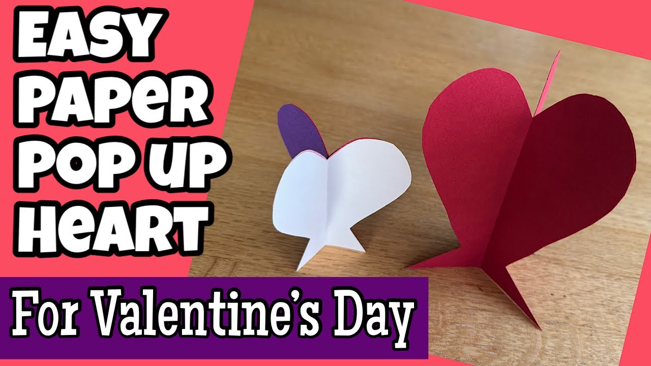 Make An Easy Valentine's Day Paper Pop Up Decoration