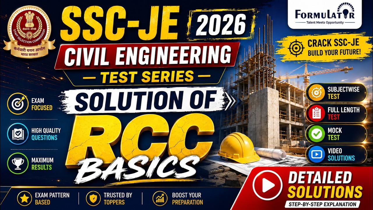 T13 SSC JE 2026 RCC Basics | Topic Wise Test Series | Civil Engineering
