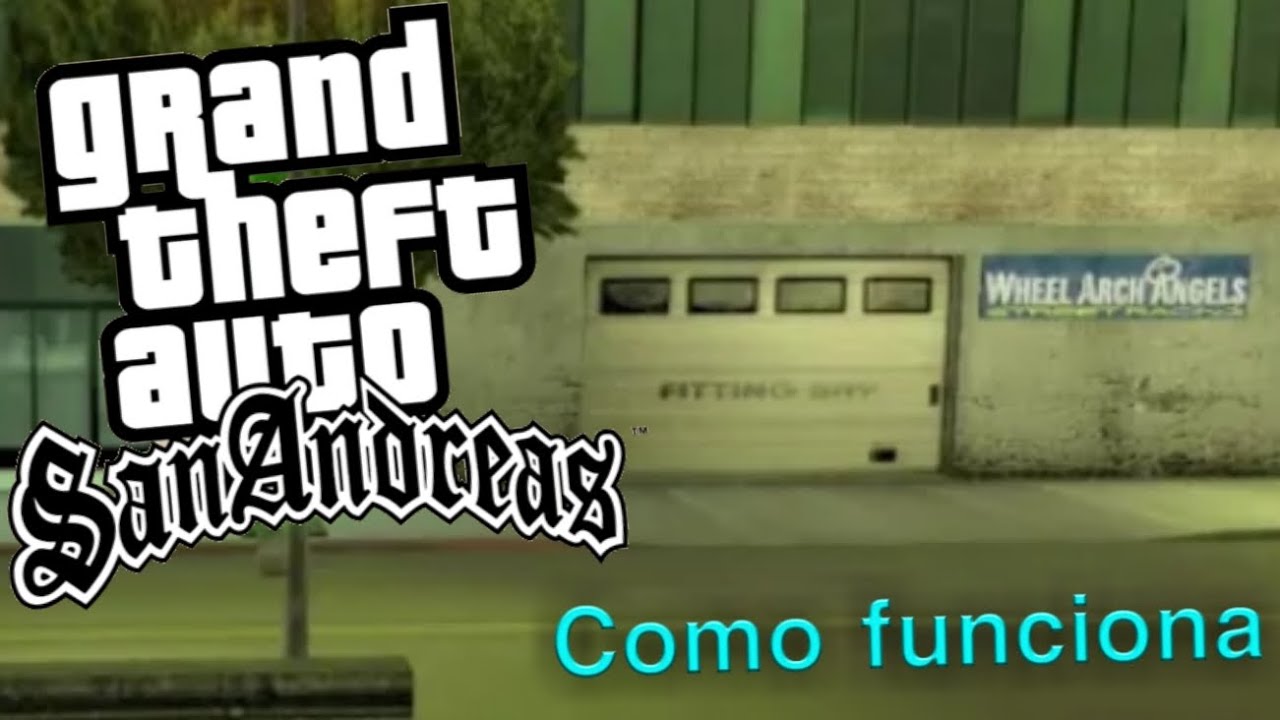 Como funciona as oficinas de tunagem no Gta San Andreas?