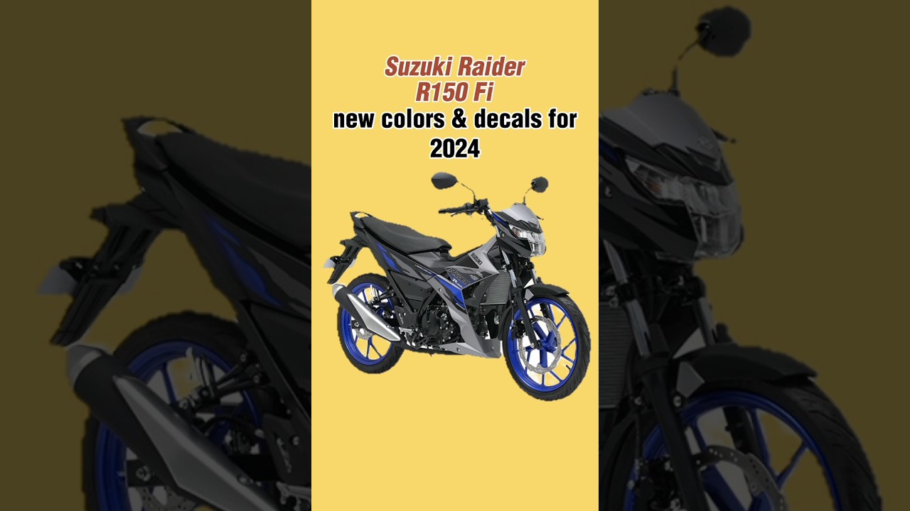 Colors & Price update for 2024 Suzuki Raider R150 Fi #suzukimotorcycles #suzukiraider150