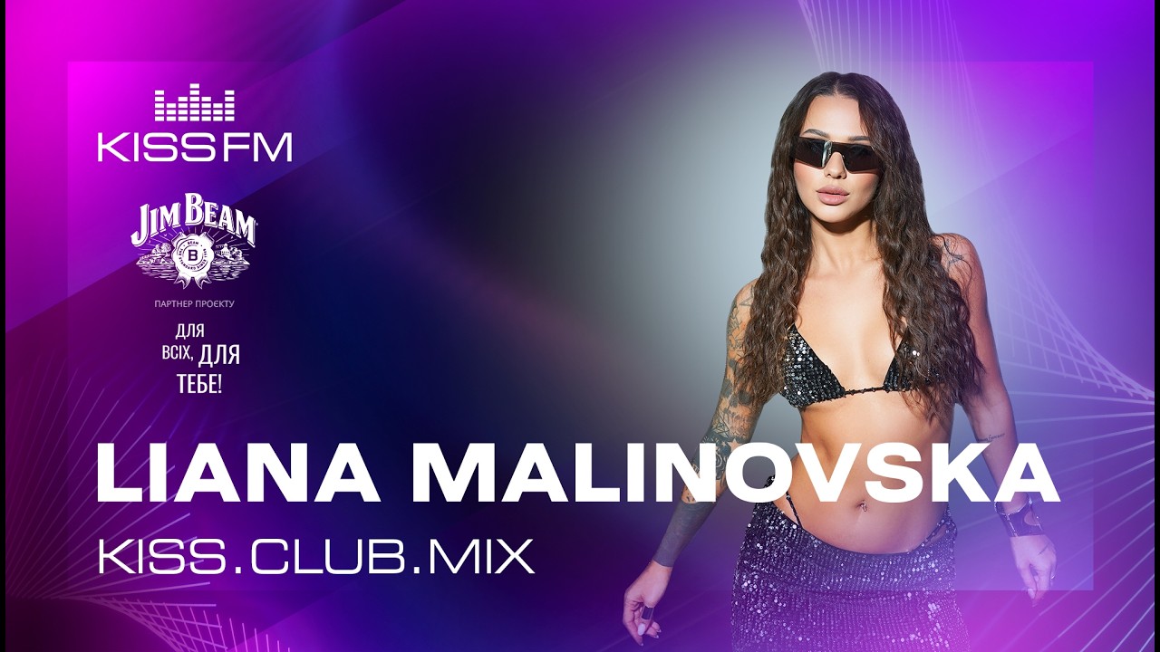 LIANA MALINOVSKA - House, Tech House | KISS.CLUB.MIX