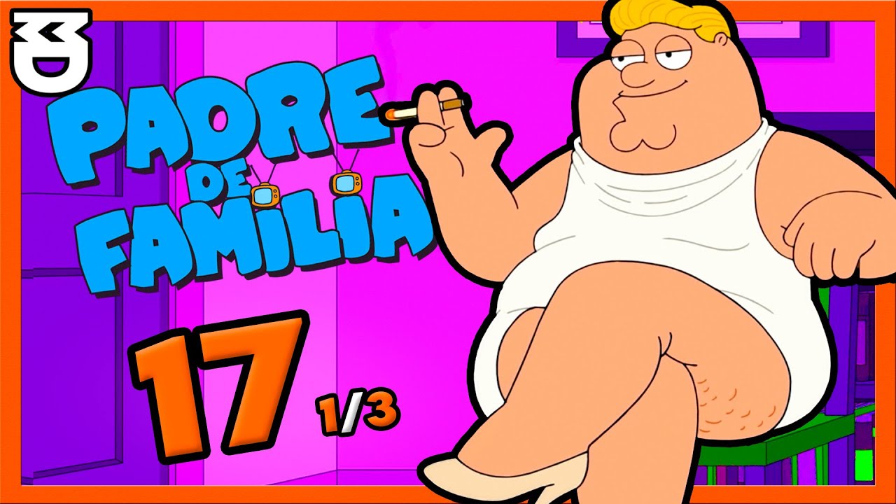 🏅 MEJORES MOMENTOS de | PADRE DE FAMILIA 🍻 | Temporada 17 |1/3 (CASTELLANO)
