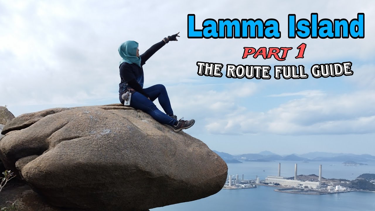 Lamma Island Part 1 ~ The Route Full Guide Hong Kong