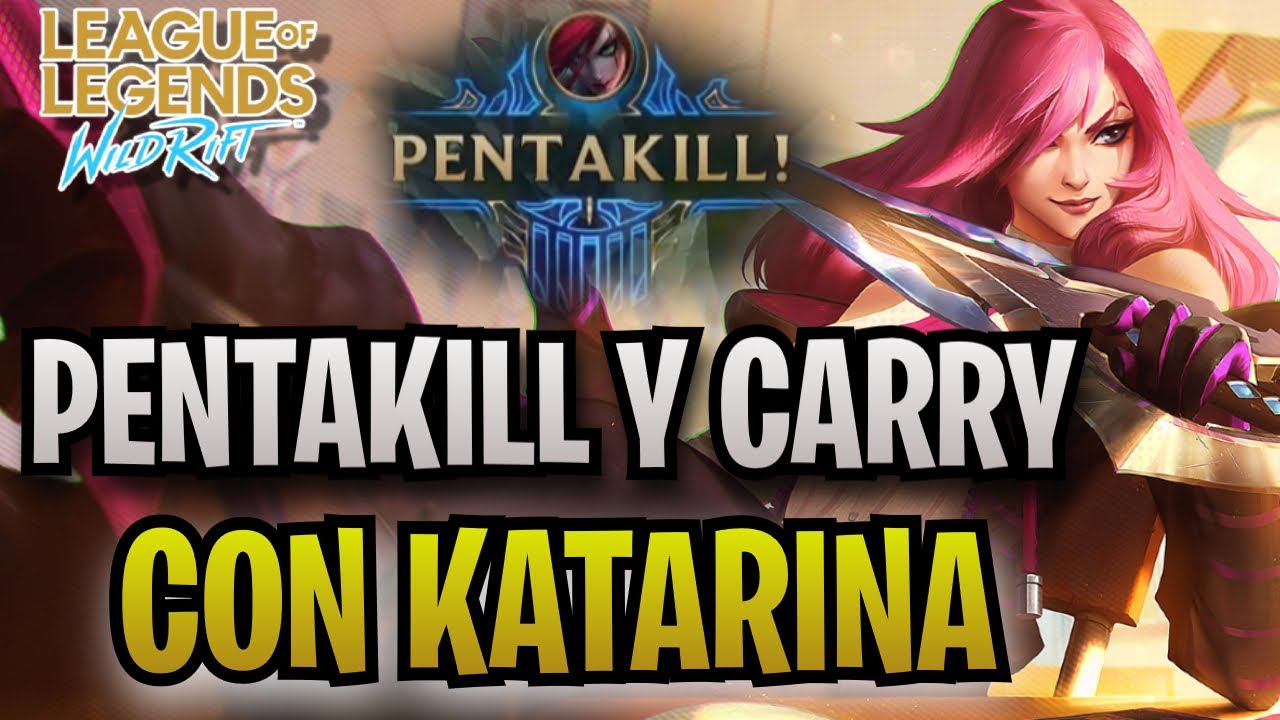 ¡HAGO PENTAKILL CON KATARINA Y CARREO A TODOS! - Katarina 1vs9 Wild Rift