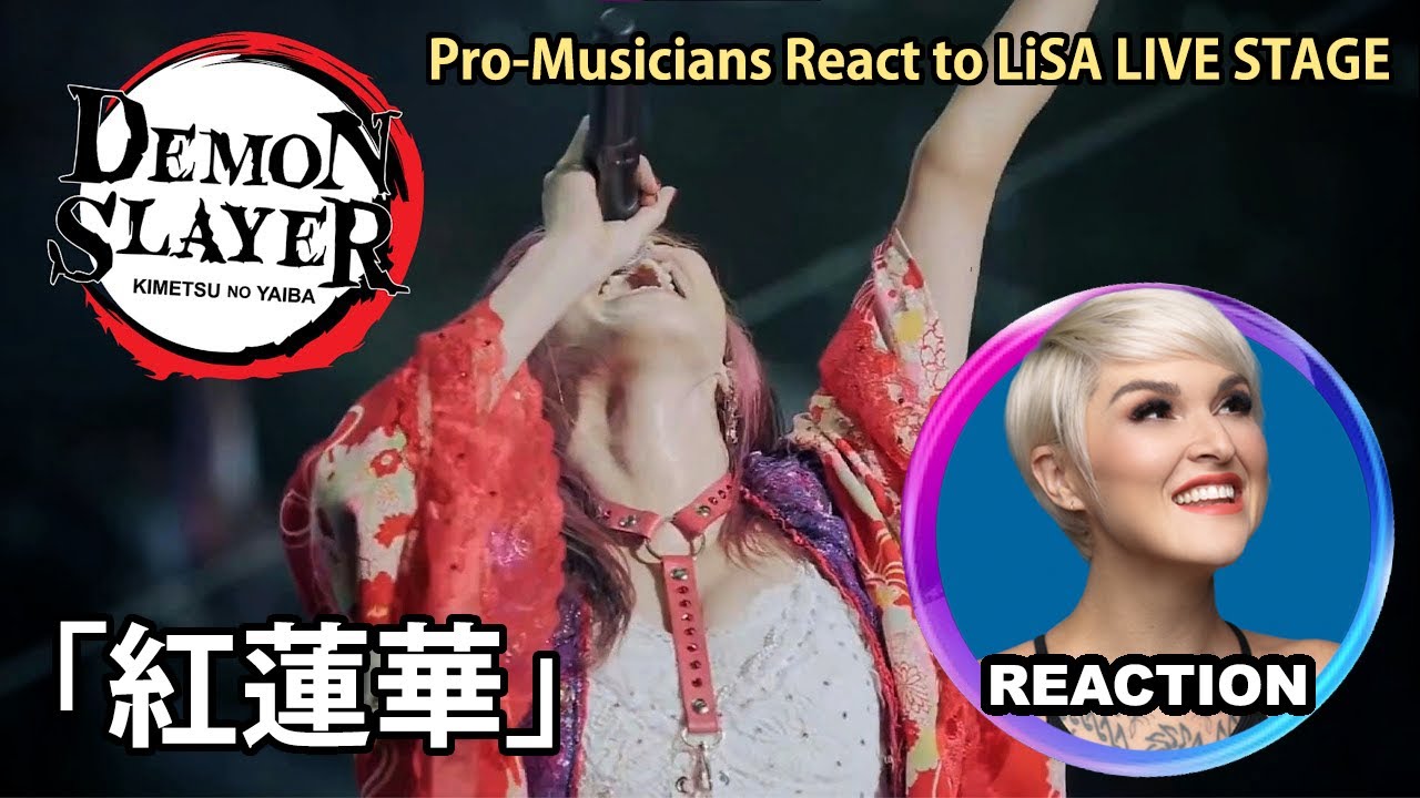 Pro Musicians React to LiSA「紅蓮華」LIVE Kimetsu no Yaiba 鬼滅之刃 OP #demonslayer #reactionvideo #gurenge