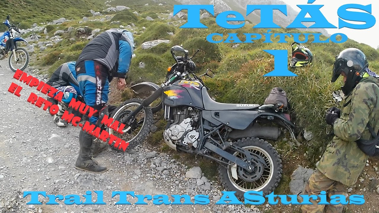 TTAS 1  -  Trail Trans ASturias - CAPITULO 1