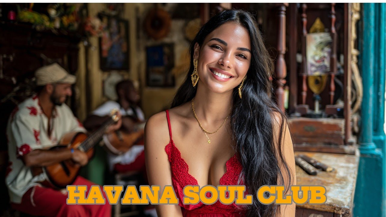 Havana Soul Club🌙 Buena Vista Social Club Inspired Son Cubano & Vintage Latin Jazz