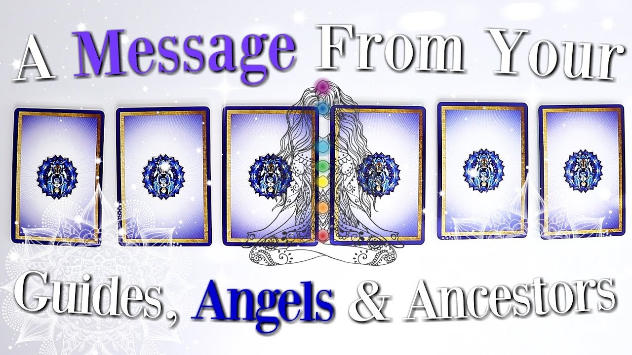 🔮(PICK A CARD) 🔮What Your Ancestors, Angels & Guides Want You To Know Right Now ✨
