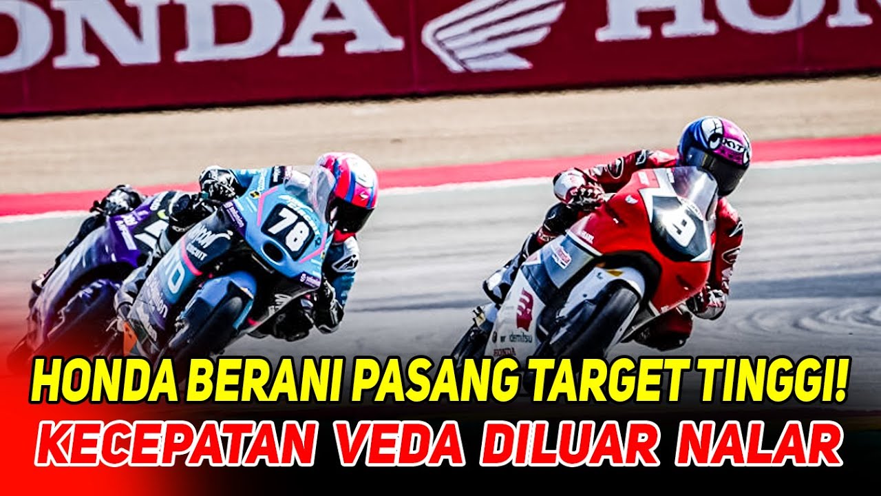 🔴 PETINGGI HONDA ANGKAT BICARA ‼️ RAHASIA VEDA EGA BIKIN PEMBALAP SPANYOL GEMETAR DI TES MOTO3 😱