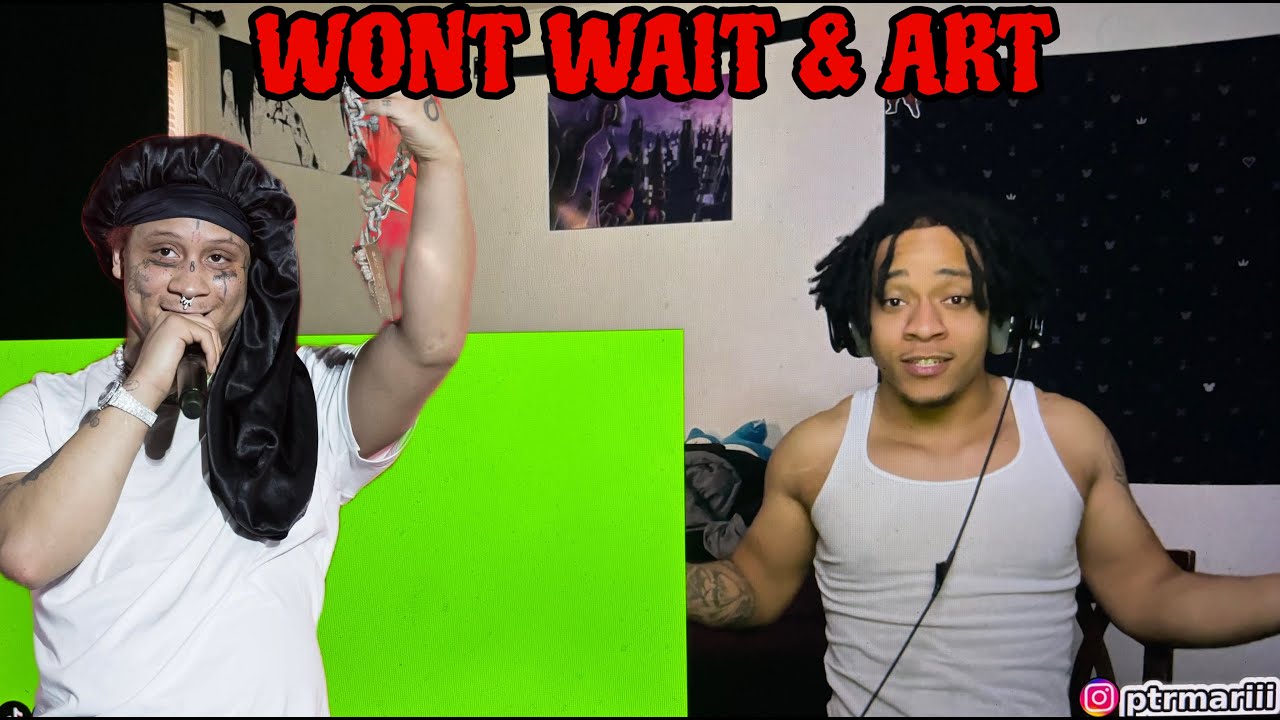 WONT WAIT IS SO HARDDD! Trippie Redd - Won't Wait & ART (leak) REACTION!