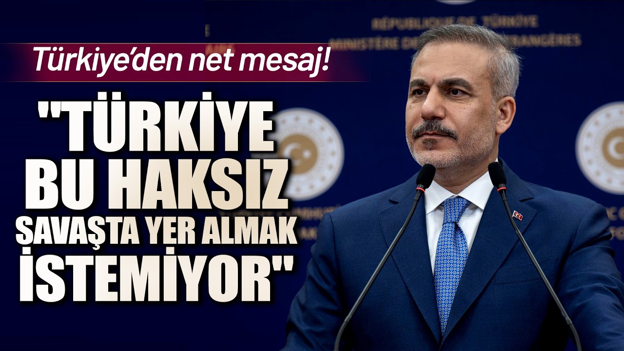 Bakan Fidan: 