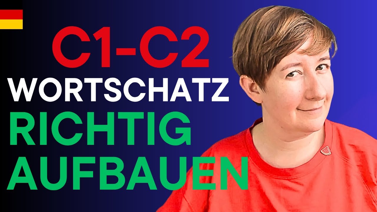Wortschatz für C1/C2 richtig aufbauen [VIDEO aus dem ARCHIV]