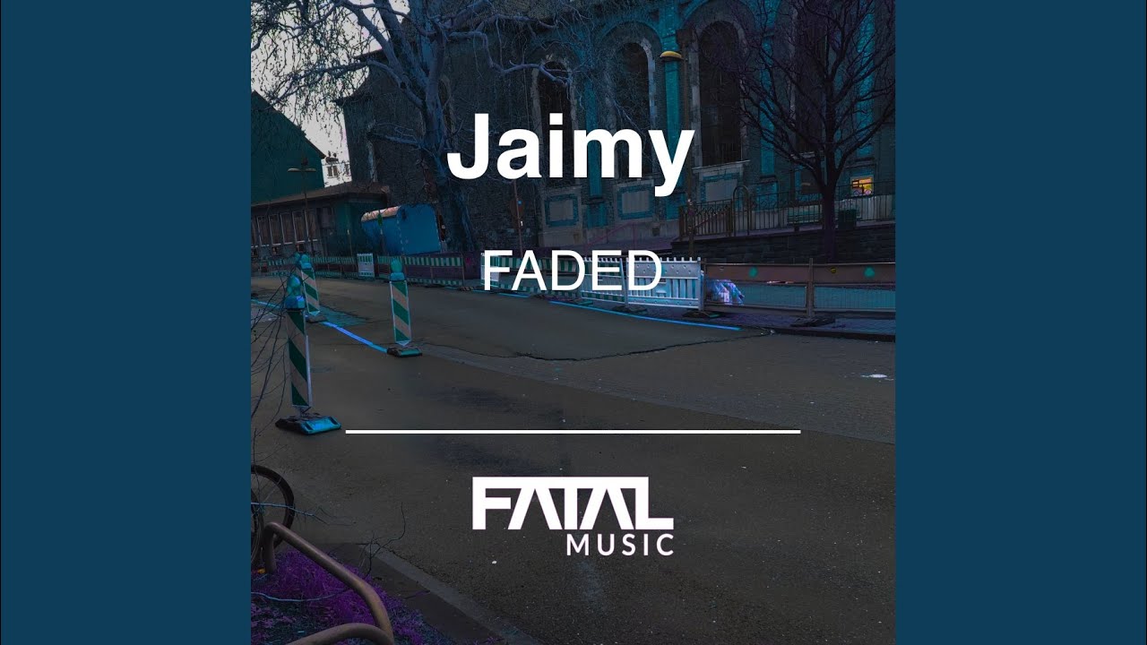 Faded
