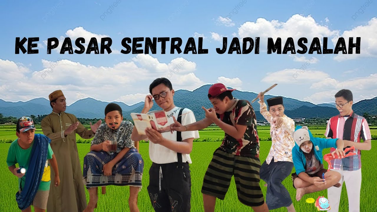 KE PASAR SENTRAL JADI MASALAH,            ~Kisah Cerita Dia K~ [9] EPISODE 59.